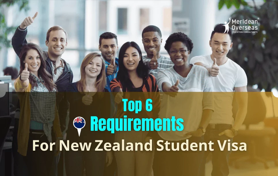 Requirements for New Zealand Student Visa